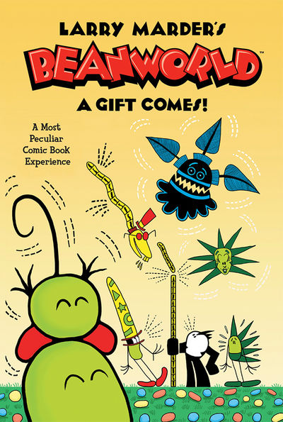 Larry Marder's Beanworld HC Book 2: A Gift Comes!