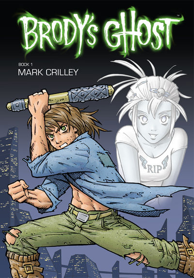 Brody's Ghost Book 1 TPB