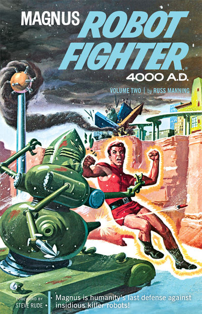 Magnus, Robot Fighter 4000 A.D. Archives Volume 2 TPB