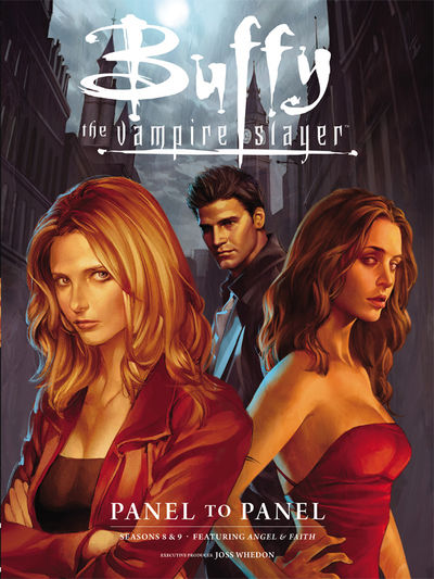 Buffy the Vampire Slayer: Panel to Panel - Seasons 8 & 9 TPB