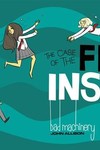 Bad Machinery GN Vol. 05 Case of the Fire Inside