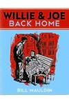 Willie & Joe Back Home HC