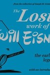 Lost Work of Will Eisner GN