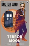 Doctor Who Choose The Future Terror Moon