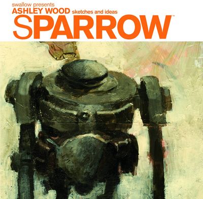 Sparrow HC Vol. 00 Ashley Wood Sketches & Ideas