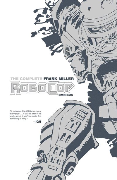 Complete Frank Miller Robocop Omnibus TPB Vol. 01