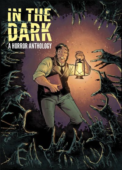 In The Dark Horror Anthology HC