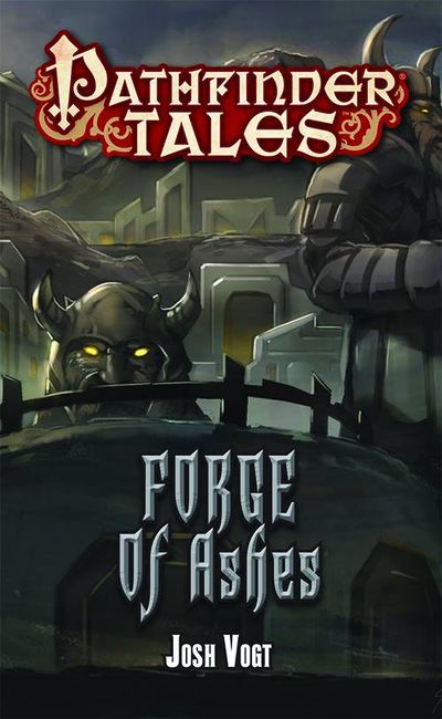 Pathfinder Tales Forge Of Ashes