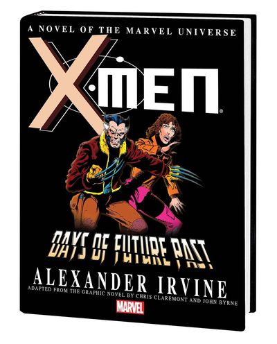 X-Men Days Future Past Prose Novel Mass Mkt TPB