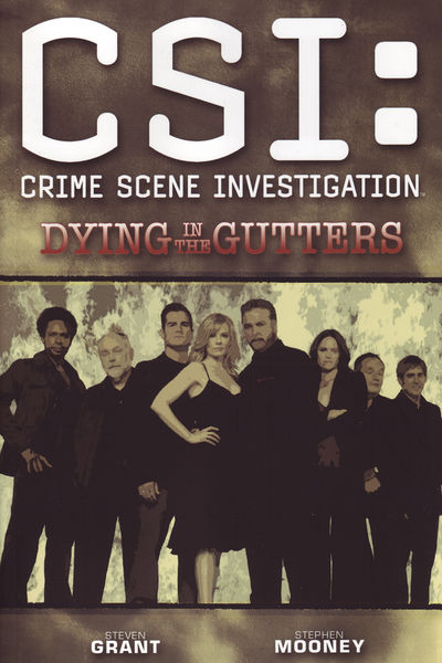 CSI TPB Vol 6 - Dying In The Gutters