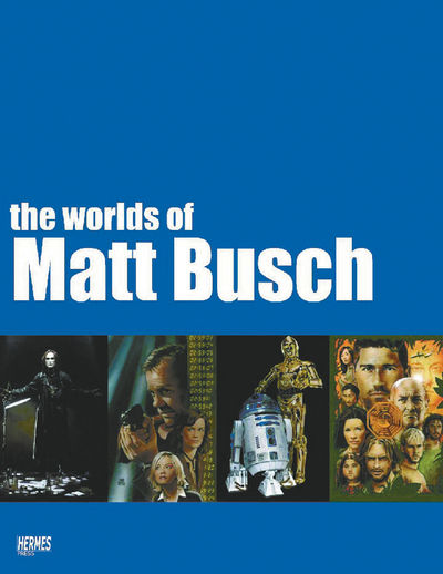 Worlds Of Matt Busch