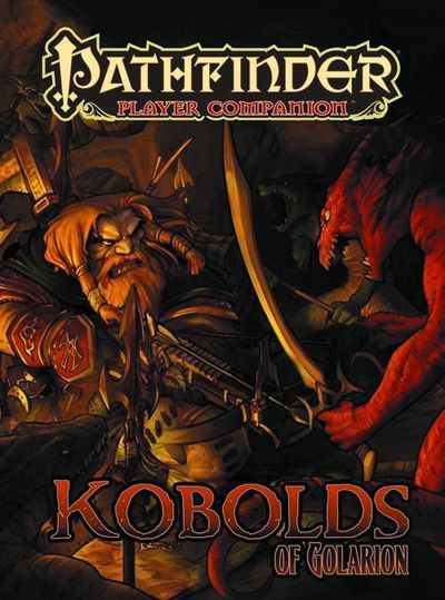 Pathfinder Player Companion Kobolds Of Golarion