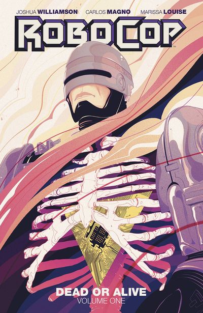 Robocop Dead Or Alive TPB Vol. 01