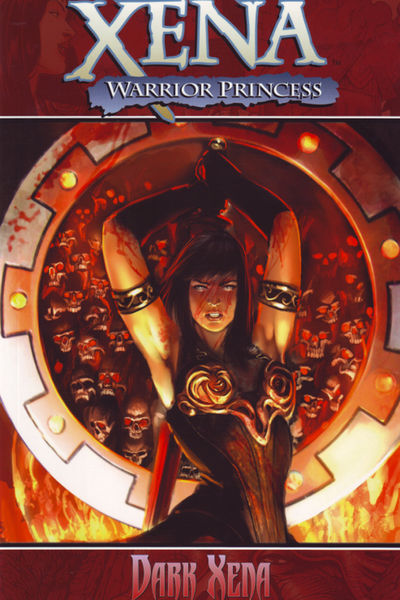 Xena Warrior Princess TPB Vol 2 - Dark Xena