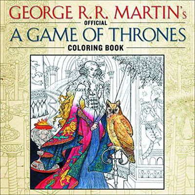 George Rr Martin Game Of Thrones Coloring Book