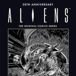Dark Horse Resurrects Original ''Aliens'' Series For 30Th Anniversary Hardcover