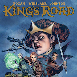 Peter Hogan Delivers ''Kings Road'' Miniseries