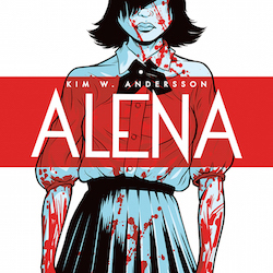 Kim W. Andersson's ''Alena'' Arrives in America