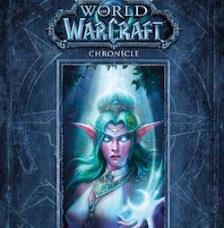 SDCC 2017: ''World of Warcraft Chronicle'' Third Installment Released by Dark Horse and Blizzard