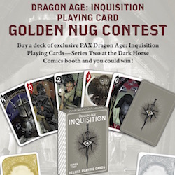 Dragon Age: Inquisition Playing Card Golden Nug Contest at PAX