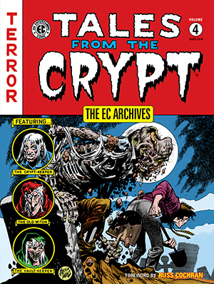 Dark Horse To Publish EC Library: TALES FROM THE CRYPT Coming This Halloween!