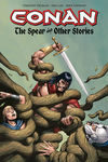 6. Conan: The Spear and Other Stories TPB