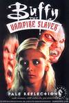 Buffy the Vampire Slayer Vol. 5: Pale Reflections TPB
