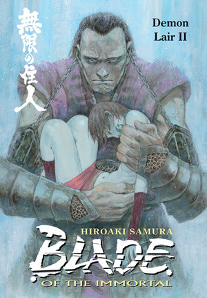 Blade Of The Immortal Volume 21 Demon Lair Ii Profile