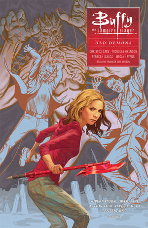 Buffy The Vampire Slayer Season 10 Volume 4 Old Demons