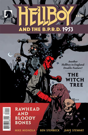 Hellboy And The B.p.r.d.: 1953--the Witch Tree & Rawhead And Bloody 