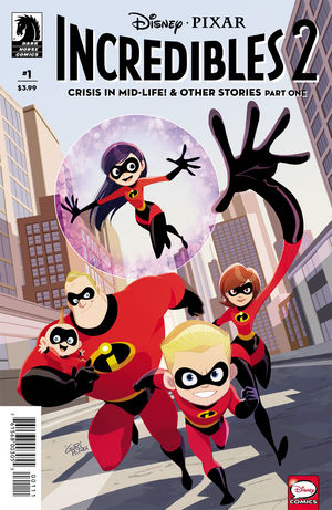 Disney / Pixar The Incredibles 2 #1: Crisis In Mid-Life! & Other ...