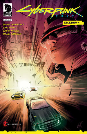 Cyberpunk 2077: Kickdown #3 :: Profile :: Dark Horse Comics