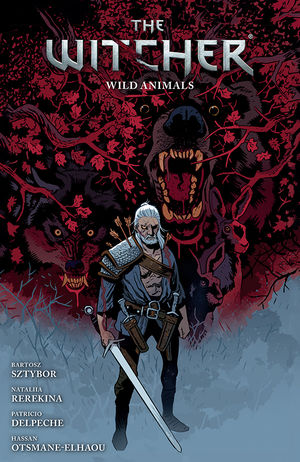 The Witcher Volume 8: Wild Animals TPB :: Profile :: Dark Horse Comics