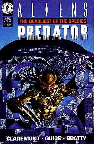 Aliens/Predator: Deadliest of the Species #1 (of 12) :: Profile :: Dark ...