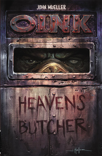 OINK: Heaven's Butcher Cover