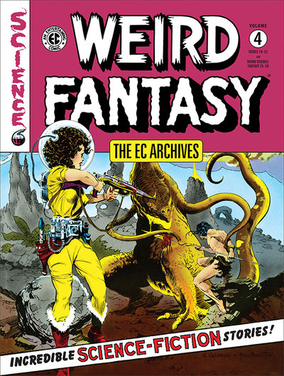 EC Archives Weird Fantasy Vol 4 HC