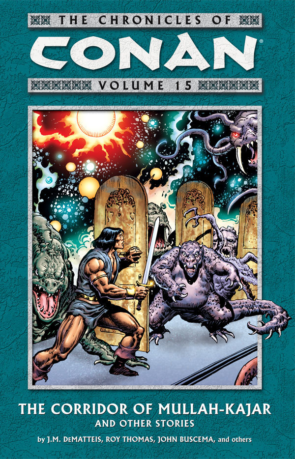 The Chronicles of Conan Vol. 2: Rogues in the House and Other Stories - Roy  Thomas: 9781593070236 - AbeBooks