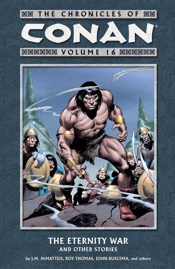 The Chronicles of Conan Vol. 2: Rogues in the House and Other Stories - Roy  Thomas: 9781593070236 - AbeBooks