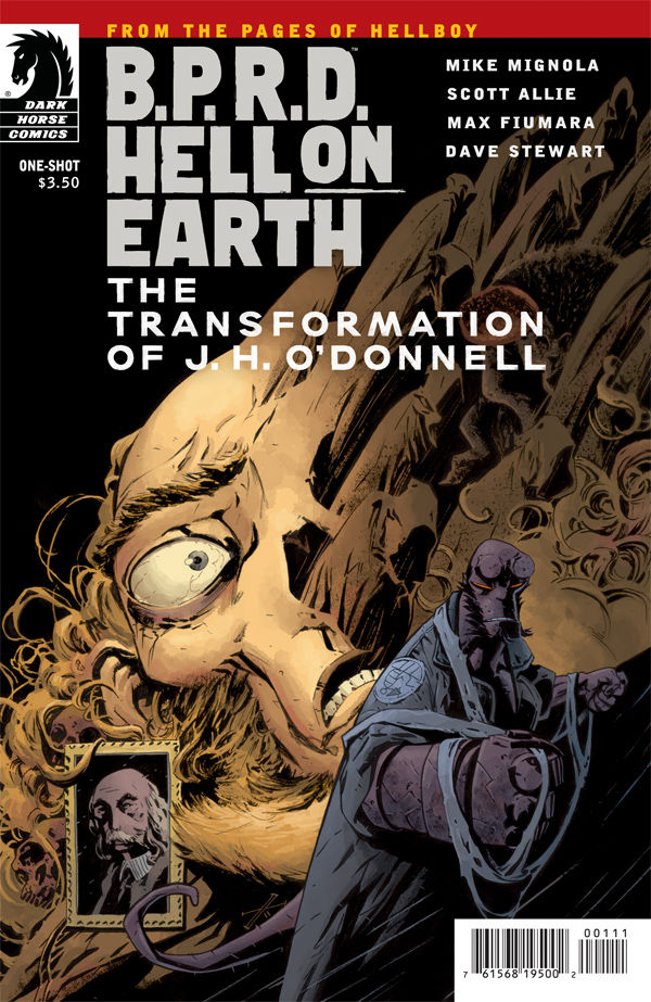 B P R D Hell On Earth The Transformation Of J H O Donnell One Shot Max Fiumara Cover Profile Dark Horse Comics