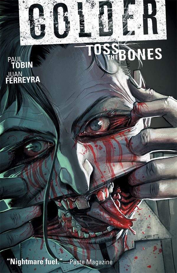 Colder Volume 3: Toss the Bones TPB :: Profile :: Dark Horse Comics