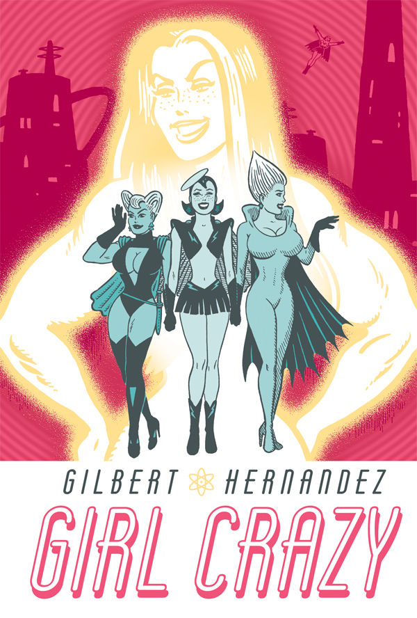 Girl Crazy HC :: Profile :: Dark Horse Comics