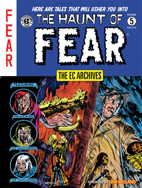 the ec archives the haunt of fear volume 1 the ec archives the haunt of fear volume 1