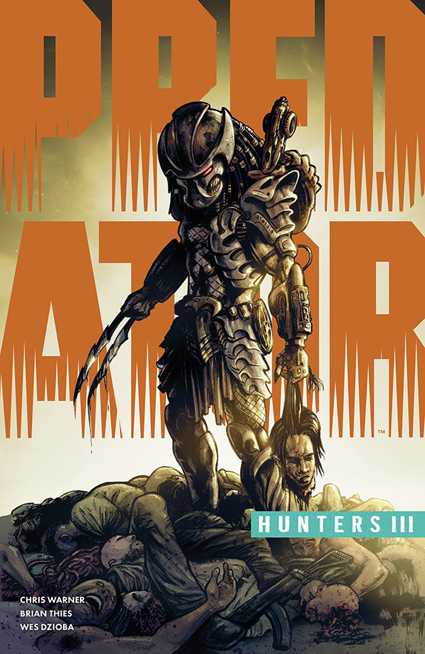 Predator Hunters Iii Tpb  Read Predator Hunters Iii Tpb comic