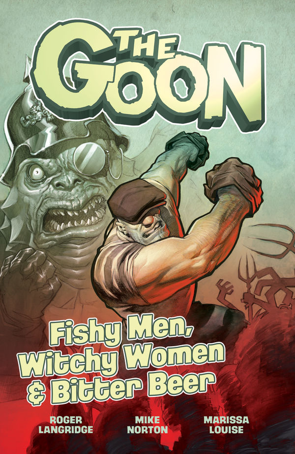 The Goon Volume 3: Fishy Men, Witchy Women & Bitter Beer TPB :: Profile ...