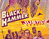 Black Hammer Justice League Hammer of Justice!