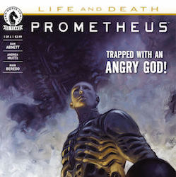 Prometheus: Life and Death #1 Review Roundup