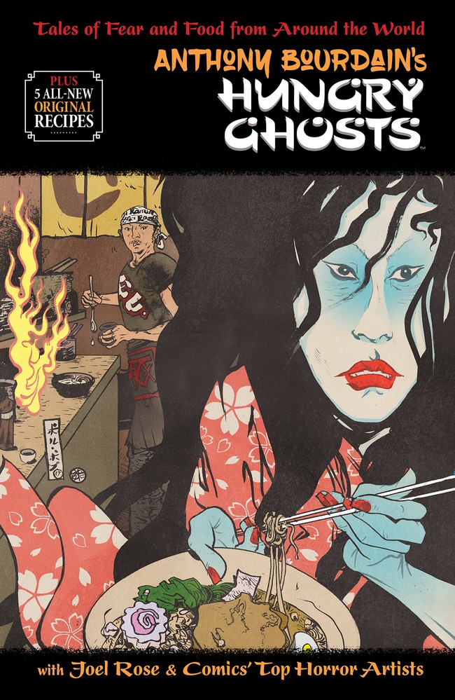Anthony Bourdain's Hungry Ghosts HC