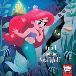 NYCC 2018: DARK HORSE ANNOUNCES NEW ''DISNEY PRINCESS: ARIEL AND THE SEA WOLF''