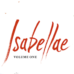 Eisner Award-Winner Montana Kane on Translating Isabellae