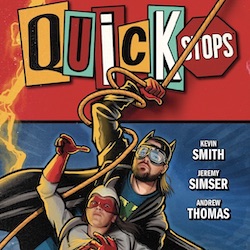 GET READY FOR MORE MISADVENTURES WITH YOUR FAVORITE ASKEWNIVERSE CHARACTERS IN 'QUICK STOPS'